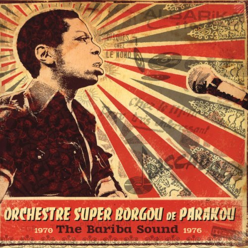 Orchestre Super Borgou de Parakou - The Bariba Sound (2012)