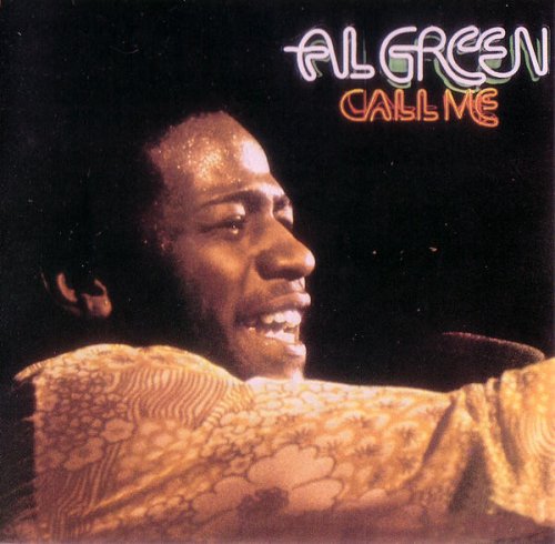 Al Green - Call Me (Remastered, 1994)