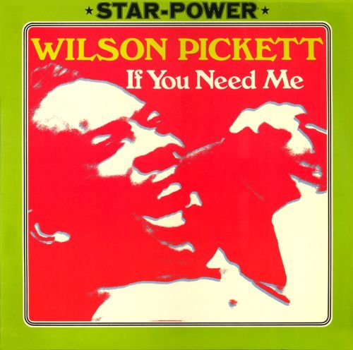 Wilson Pickett - If You Need Me (1973) LP