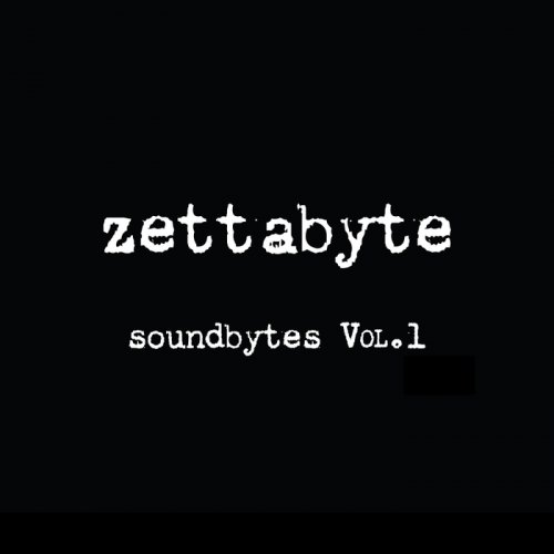 VA - Zettabyte SoundBytes Vol 1 (2018)