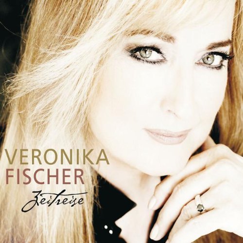 Veronika Fischer - Zeitreise (2011)