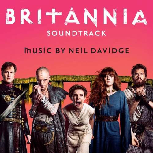 Neil Davidge – BRITANNIA Soundtrack (2018) [Hi-Res]