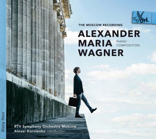 Alexander Maria Wagner - The Moscow Recording (2018)
