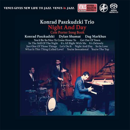 Konrad Paszkudzki Trio - Night And Day (2017) [SACD]