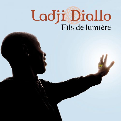 Ladji Diallo - Fils de lumière (2010) [Hi-Res]