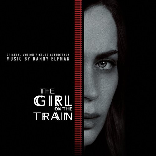 Danny Elfman - The Girl on the Train (Original Motion Picture Soundtrack) (2016) [Hi-Res]