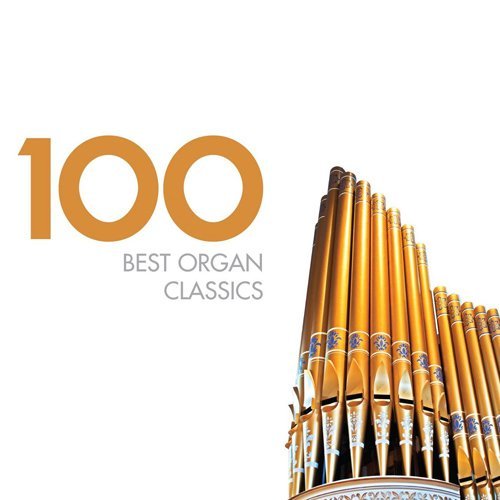 VA  - 100 Best Organ Classics (2013)