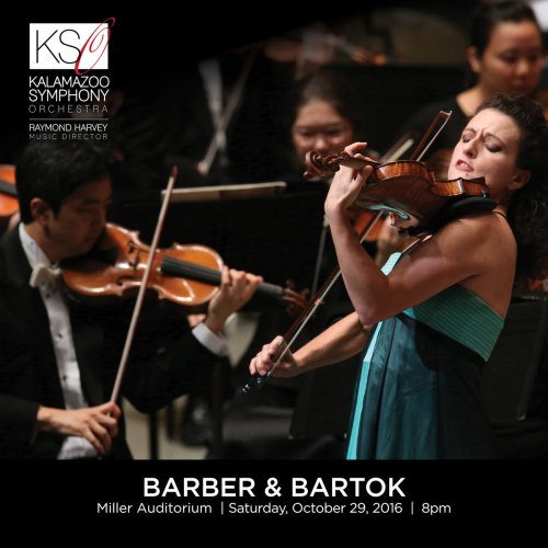 Liza Ferschtman, Stilian Kirov & Kalamazoo Symphony Orchestra - Barber & Bartók (Live) (2018)