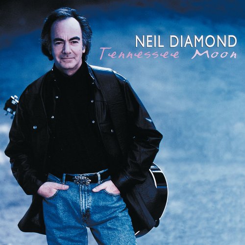 Neil Diamond - Tennessee Moon (1996/2016) [Hi-Res]