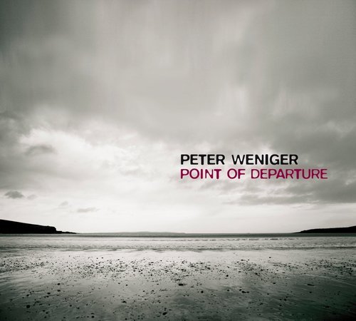 Peter Weniger - Point Of Departure (2016)