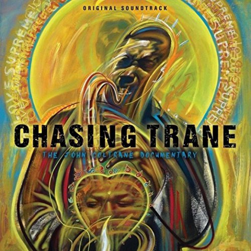 John Coltrane - Chasing Trane: The John Coltrane Documentary (2017)