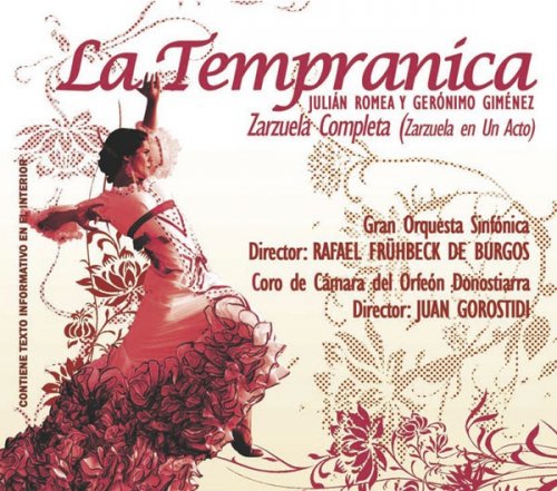 Gran Orquesta Sinfonica, Rafael Fruhbeck de Burgos - Gerónimo Giménez: La tempranica (2012)