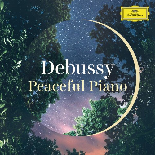 VA - Debussy: Peaceful Piano (2018)