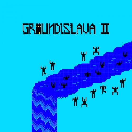 Groundislava - Groundislava 2 (2018)