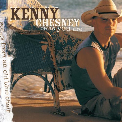Kenny Chesney - Be As You Are (2005) [Hi-Res]