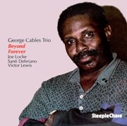 George Cables Trio- Beyond Forever (1991)