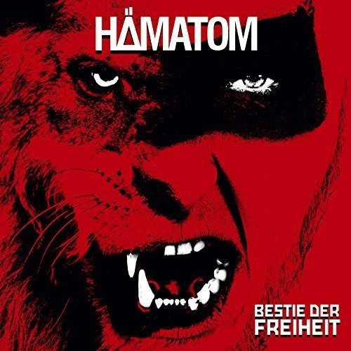 Hämatom - Bestie der Freiheit (2018) Hi-Res