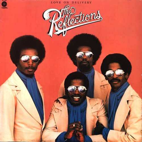 The Reflections - Love On Delivery (1975) Lossless