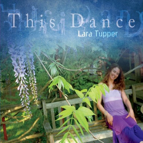 Lara Tupper - This Dance (2018)