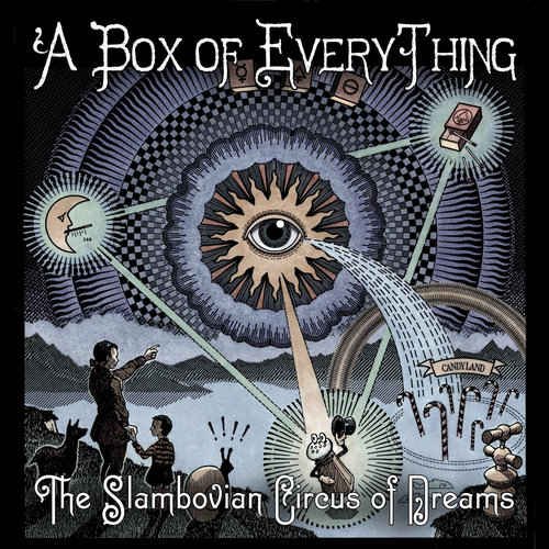 Gandalf Murphy & The Slambovian Circus Of Dreams - A Box Of Everything (2014)