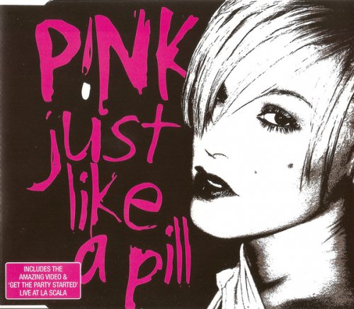 Pink - Just Like A Pill (Enhanced CDS) (2002)