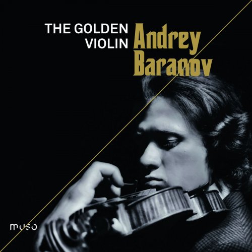 Andrey Baranov & Maria Baranova - The Golden Violin (2018) [Hi-Res]