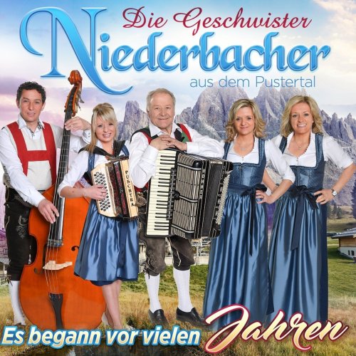 Die Geschwister Niederbacher - Es Begann Vor Vielen Jahren (2018)