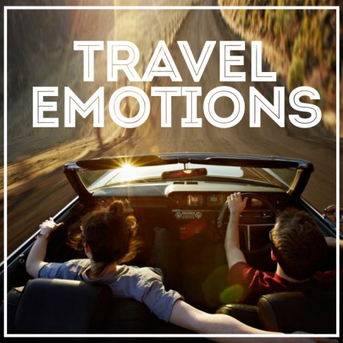 VA - Travel Emotions (20 Chill Out, Lounge, Bossa Tracks) (2018)