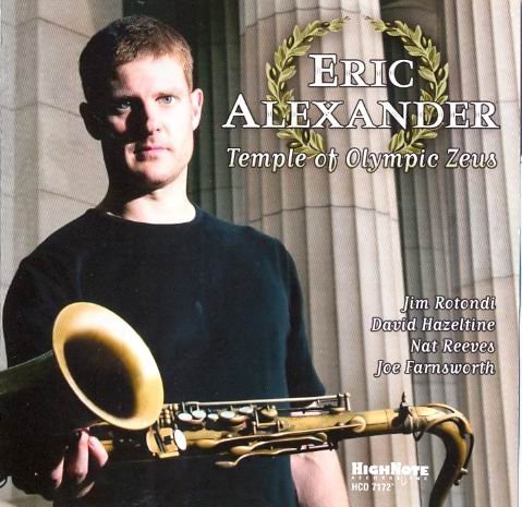 Eric Alexander - Temple of Olympic Zeus (2007) 320 kbps