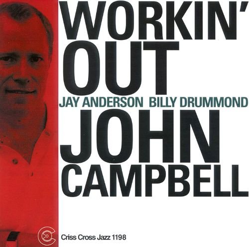 John Campbell - Workin' Out (2001)