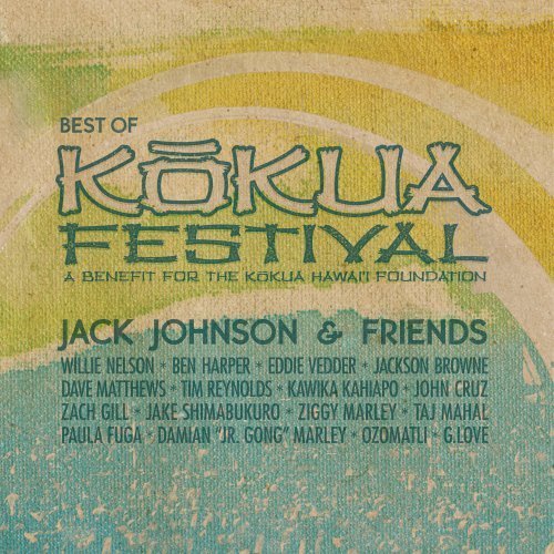 Jack Johnson & Friends - Best Of Kokua Festival (2012)
