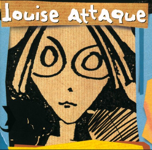 Louise Attaque - Louise Attaque (1998/2017) [Hi-Res]