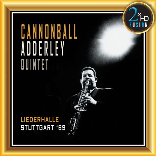 Cannonball Adderley Quintet - Liederhalle Stuttgart '69 (2018) [DSD128/Hi-Res]