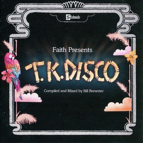 VA - Faith Presents T.K. Disco (2006) Lossless