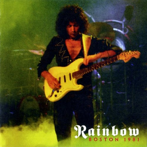 Rainbow - Boston 1981 (2016/2018)