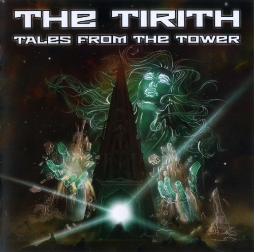 The Tirith - Tales From The Tower (2015) CD-Rip