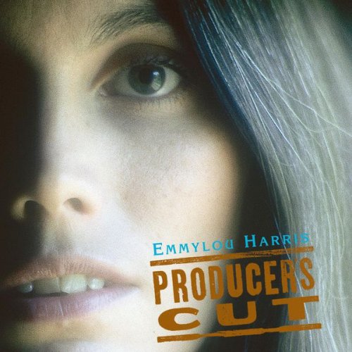 Emmylou Harris - Producer's Cut (2002) [Hi-Res]