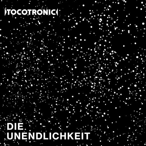 Tocotronic - Die Unendlichkeit (2018) FLAC