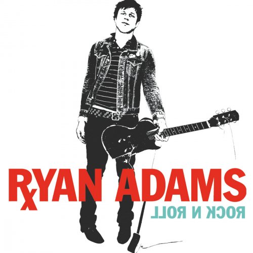Ryan Adams - Rock N Roll (2003/2014) [Hi-Res]
