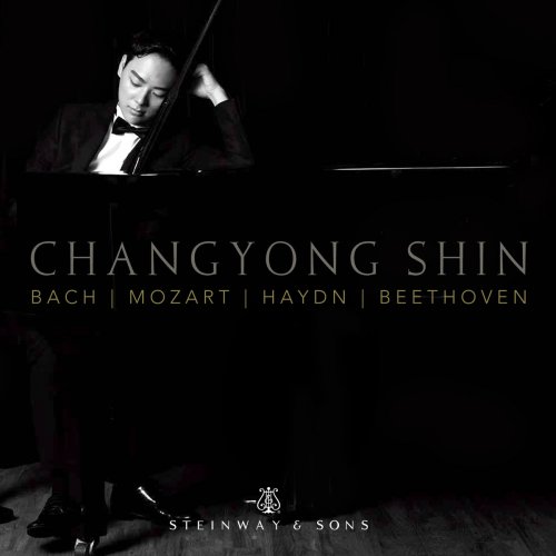 Chang-Yong Shin - Bach, Mozart, Haydn & Beethoven: Works for Piano (2018) [Hi-Res]