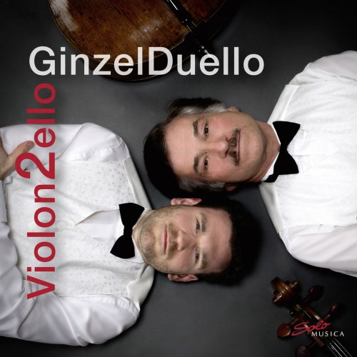 Reiner Ginzel & Hans-Henning Ginzel - Violon2ello (2018) [Hi-Res]