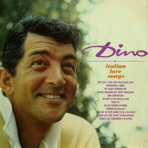 Dean Martin - Italian Love Songs (1962/2015) [Hi-Res]