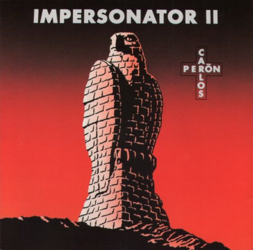 Carlos Peron - Impersonator II (1988)