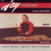 Jay Hoggard - Love Is The Answer (1994)