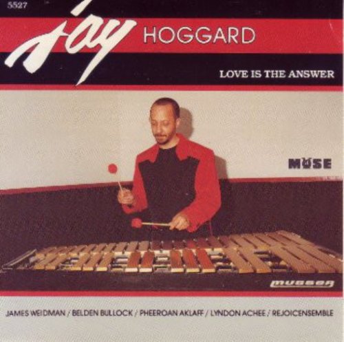 Jay Hoggard - Love Is The Answer (1994)