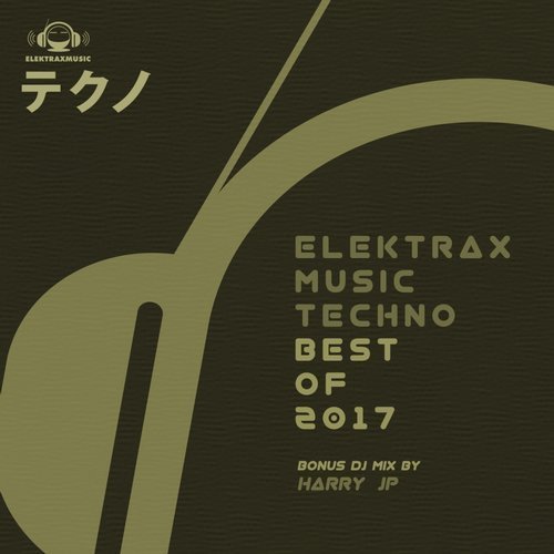VA - Elektrax Music Techno- Best of 2017 (2018)
