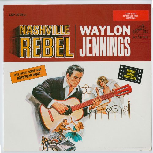 Waylon Jennings - Nashville Rebel (1966/2016) [Hi-Res]