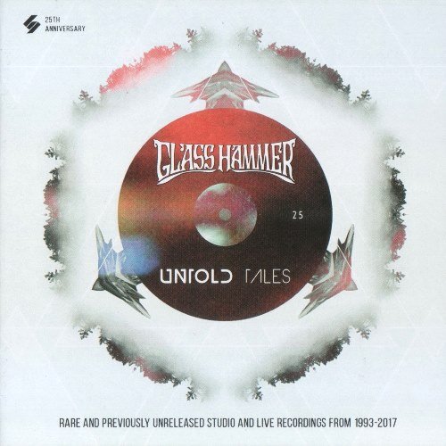 Glass Hammer - Untold Tales (2017) [CDRip]