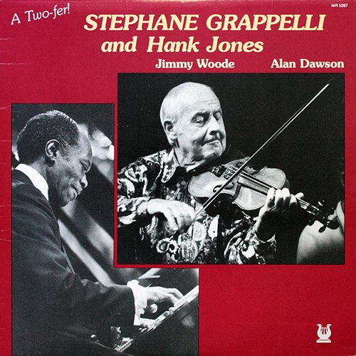Stephane Grappelli And Hank Jones - A Two-Fer! (1983) [Vinyl]