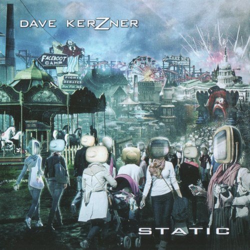 Dave Kerzner - Static (2017) [CD-Rip]